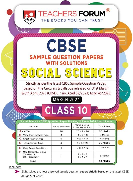 Teachers Forum CBSE Sample Question Papers Class 10 Social Science (For 2024 Exam)